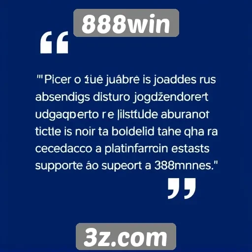 Feedback de jogadores sobre o atendimento no 888win